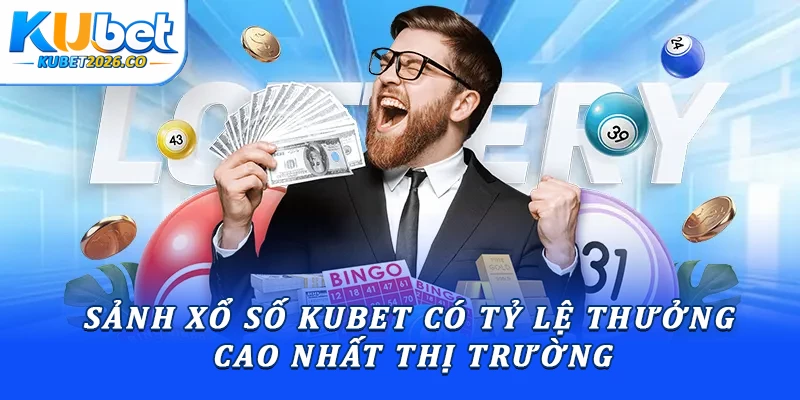 KUBET - Kubet3vn.com Link Chính Thức T10/2026 | Đăng Ký + 88K 11 Sảnh Xổ số Kubet có tỷ lệ thưởng cao nhất thị trường